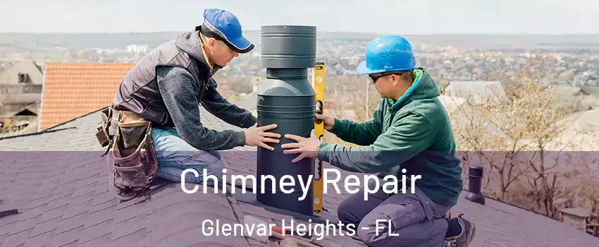  Chimney Repair Glenvar Heights - FL