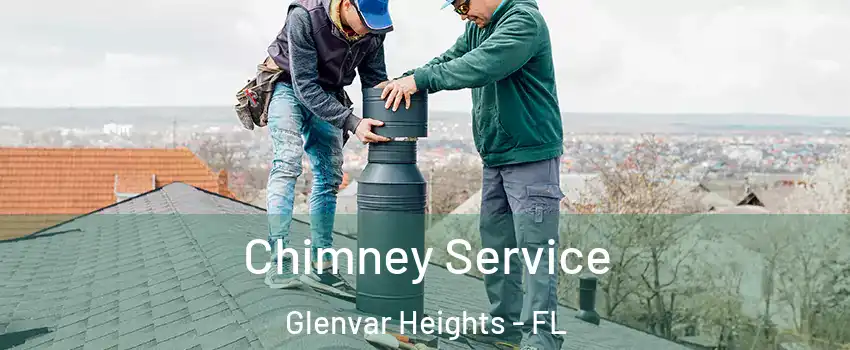  Chimney Service Glenvar Heights - FL