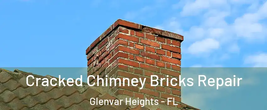  Cracked Chimney Bricks Repair Glenvar Heights - FL