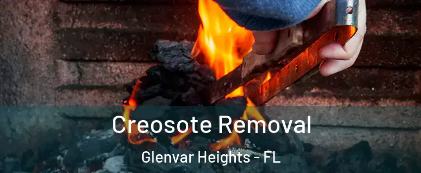  Creosote Removal Glenvar Heights - FL