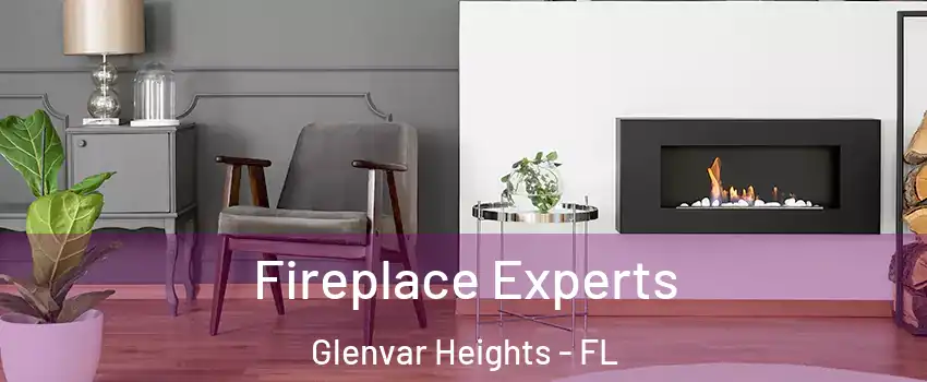  Fireplace Experts Glenvar Heights - FL