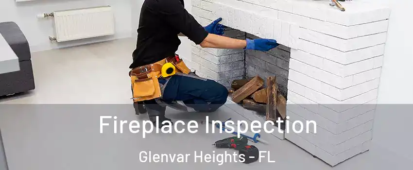  Fireplace Inspection Glenvar Heights - FL