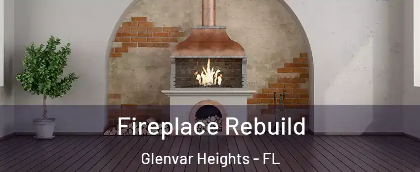  Fireplace Rebuild Glenvar Heights - FL