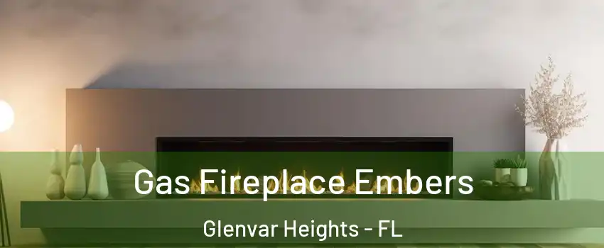  Gas Fireplace Embers Glenvar Heights - FL