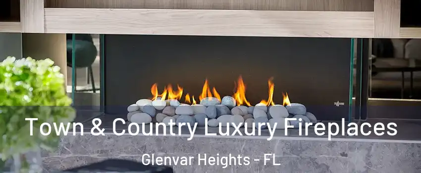  Town & Country Luxury Fireplaces Glenvar Heights - FL